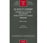 Le juge et l'expert: Contribution à l'étude des rapports entre le droit et la science: 443