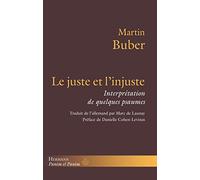 Le juste et l'injuste: Interprétation de quelques psaumes: Interprétation de quelques pasaumes (HR.PANIM EL PAN)
