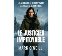 Le Justicier Impitoyable: Un thriller d'espionnage plein d'action (Section 89)