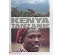 Le Kenya La Tanzanie (ebook)
