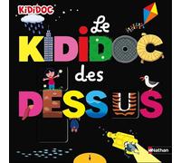 Le kididoc des dessus/dessous – Nathan