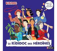 El Kididoc de las heroínas: ¡Ellas cambiaron la Historia! – Nathan