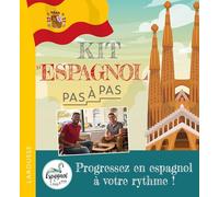 Le kit d'espagnol pas à pas