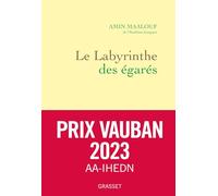 Le Labyrinthe Des Égarés: L Occident Et Ses Adversaires