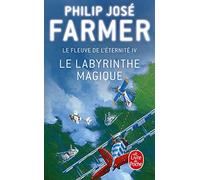 Le Labyrinthe magique