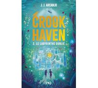 Le Labyrinthe oublié: Tome 2, Le Labyrinthe oublié