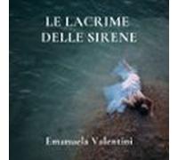 Le Lacrime Delle Sirene
