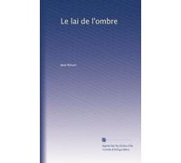 Le lai de l'ombre