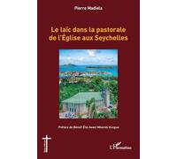 Le laïc dans la pastorale de l’Église aux Seychelles (Églises d'Afrique)