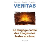 Le langage caché des images des textes anciens: 1