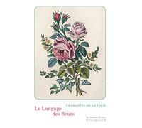 Le langage des fleurs (De natura rerum)