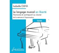 Le langage musical en liberté : Textes