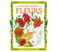 Le langage secret des fleurs