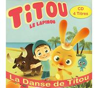 Le Lapinou, Titou - La Danse de Titou [Import]