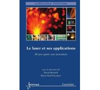 Le Laser Et Ses Applications (ebook)