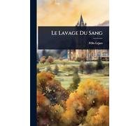 Le Lavage Du Sang