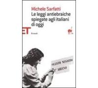 Le Leggi Antiebraiche Spiegate Agli Italiani Di Oggi.