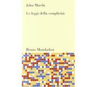Le leggi della semplicità (Testi e pretesti)