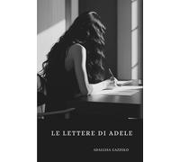LE LETTERE DI ADELE