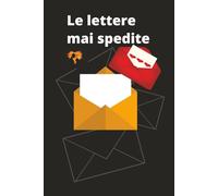 Le lettere mai spedite