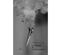 Le Libraire et le Psychopathe
