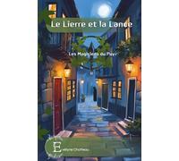 Le Lierre et la Lance: Les magiciens du Puy