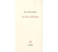 Le Lieu d'herbes: Le lieu d'herbes, le lac au loin: 0000