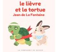Le Lièvre Et La Tortue