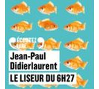 Le Liseur Du 6h27 (audiolibro)