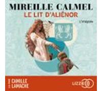 Le Lit Daliénor (audiolibro)