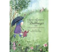 Le livre à compter de Balthazar: A la poursuite du lapin brun