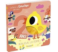 Le livre à toucher de mes 2 ans: Bonjour, la ferme !