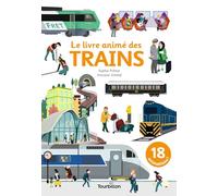 Le livre animé des trains