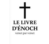 Le Livre d’Énoch, verset par verset