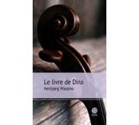 Le Livre De Dina (ebook)