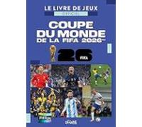 Le Livre De Jeux Officiel Coupe Du Monde Fifa