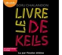 Le Livre De Kells (audiolibro)