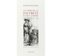 Le Livre De La Pauvrete Et De La Mort