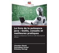 Le livre de la puissance Java: Outils, conseils et meilleures pratiques