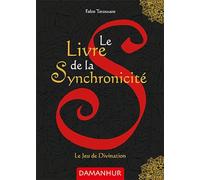 Le livre de la synchronicité. Le jeu de divination. Ediz. multilingue