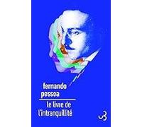 le livre de lintranquillité de bernardo soares