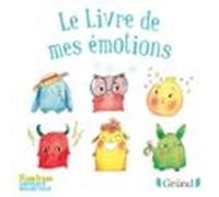 Le Livre De Mes Émotions (audiolibro)