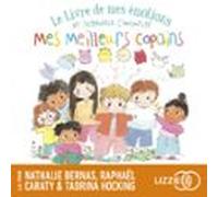 Le Livre De Mes Émotions - Mes Meilleurs Copains