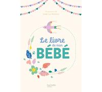 Le livre de mon bébé