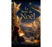 Le livre de Noël: Contes pour les enfants