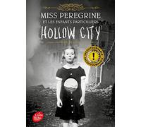 Le Livre de Poche Jeunesse: Hollow City