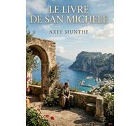 Le Livre de San Michele: Un voyage introspectif entre légendes nordiques et paysages capriotes