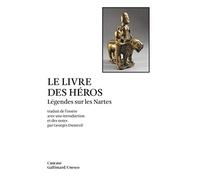 Le Livre des héros: Légendes sur les Nartes