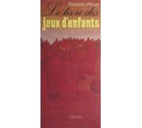 Le Livre Des Jeux Denfants (ebook)