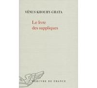 Le Livre Des Suppliques (ebook)